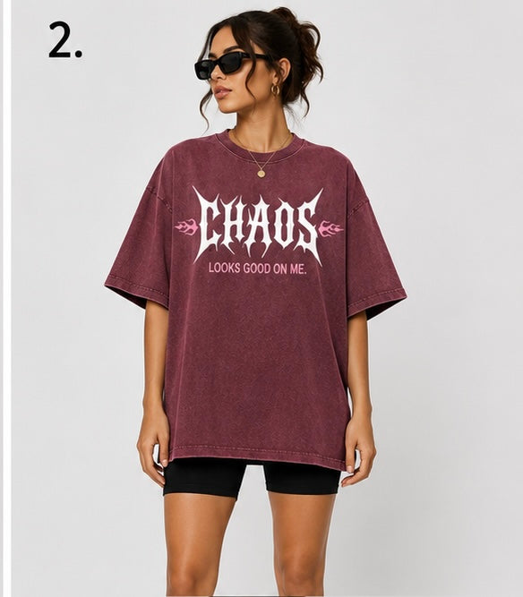 LIMITED EDITION - ADULT TEE - "Chaos Looks Good On Me"